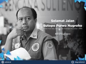 #RIPSutopo: Bela Sungkawa dan Doa Masyarakat kepada Pak Sutopo