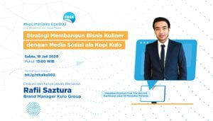 NoLimitTalks: Strategi Membangun Bisnis Kuliner dengan Media Sosial ala Kopi Kulo