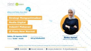 NOLIMITTALKS: STRATEGI MENGOPTIMALKAN MEDIA DIGITAL INDUSTRI MAKANAN DI MASA NEW NORMAL